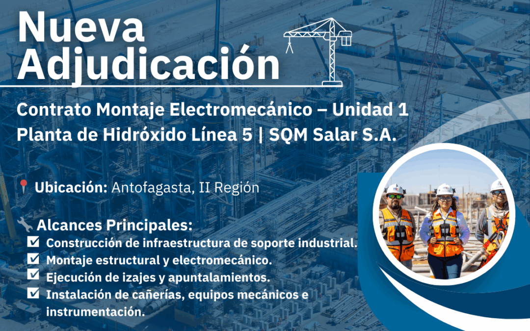 Mas Errázuriz se adjudica nuevo contrato de montaje electromecánico en Planta de Hidróxido de Litio PHL5